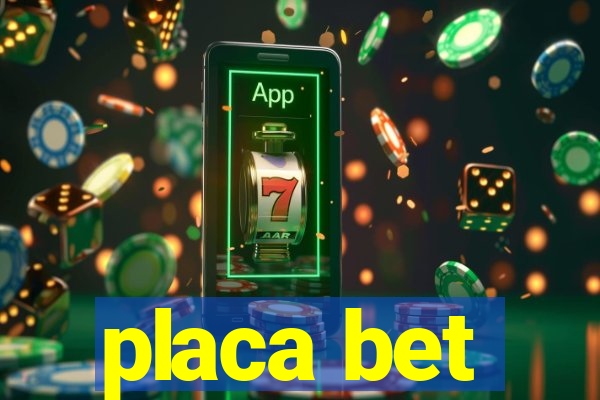 placa bet